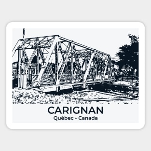 Carignan - Québec Magnet